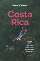 Lonely Planet Costa Rica (Travel Guide) 1837583943 Book Cover