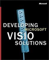 Developing Microsoft Visio Solutions (Pro-Documentation) 0735613532 Book Cover