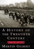 A History of the Twentieth Century: 1933-1951 0380713942 Book Cover