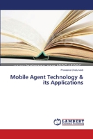 Mobile Agent Technology & its Applications 3659537209 Book Cover