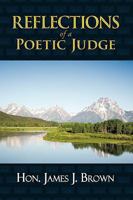 Reflections of a Poetic Judge 1449088775 Book Cover