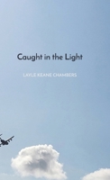Caught in the Light B0GJZCKK5G Book Cover
