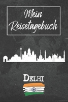 Mein Reisetagebuch Delhi: 6x9 Reise Journal I Notizbuch mit Checklisten zum Ausfüllen I Perfektes Geschenk für den Trip nach Delhi (Indien) für jeden Reisenden (German Edition) 1678930954 Book Cover