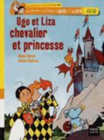 Ugo Et Liza Chevalier Et Princesse 2218969661 Book Cover