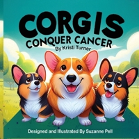 Corgis Conquer Cancer 1969146052 Book Cover