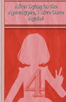 Celia: After Dying in the Apocalypse, I Live Once Again! B0CTRTHLMQ Book Cover