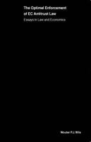 The Optimal Enforcement of EC Antitrust Law:A Study in Law and Economics (European Monographs, 33) 9041117571 Book Cover