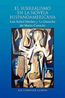 El Surrealismo En La Novela Hispanoamericana 1425795927 Book Cover