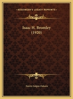 Isaac H. Bromley 1358711232 Book Cover