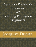 APRENDER PORTUGUÊS – NÍVEL A2 (Portuguese Edition) B085RNLWW3 Book Cover