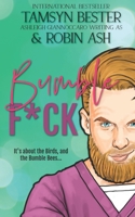 Bumble F*ck ( B09GCJQSBS Book Cover
