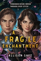 A Fragile Enchantment Book Cover