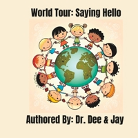 World Tour: Saying Hello B0C123DCM3 Book Cover