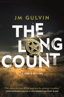 The Long Count: A John Q Mystery 0571323790 Book Cover