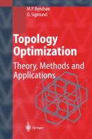 Topology Optimization: Theory, Methods, and Applications 364207698X Book Cover