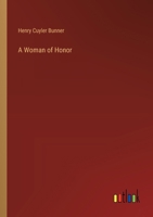 A Woman of Honor 3385343887 Book Cover