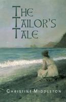 The Tailor's Tale 1519629044 Book Cover