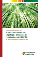 Avaliação do solo e da vegetação em áreas de recuperação ambiental 6139644151 Book Cover