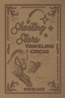 Shooting Stars Traveling Circus 1946846120 Book Cover