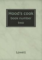 Hood's Cook Book Number Two 5518825420 Book Cover