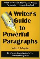 A Writer's Guide to Powerful Paragraphs 0945045050 Book Cover
