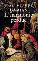 L'Harmonie perdue 2863740466 Book Cover