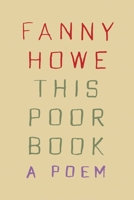 This Poor Book: A Poem 1644453886 Book Cover