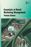 Essentials of Retail Marketing Management B0HH4RDGV1 Book Cover