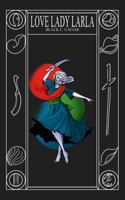 Love Lady Larla 1764581911 Book Cover