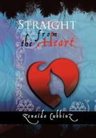 Straight from the Heart 1456782045 Book Cover