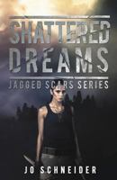 Shattered Dreams 1536895040 Book Cover