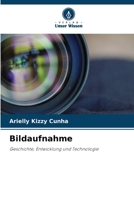 Bildaufnahme (German Edition) 6202418850 Book Cover