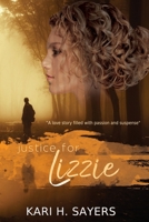 Justice for Lizzie 1955784884 Book Cover