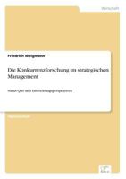 Die Konkurrenzforschung Im Strategischen Management 3838664752 Book Cover