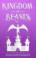 Kingdom of Beasts: The Dragon Sanctum #3 B0933KLQ89 Book Cover