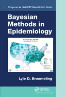 Bayesian Methods in Epidemiology 0367576341 Book Cover
