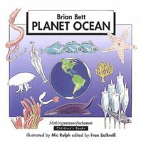 Planet Ocean (Making Sense of Science S.) 1855780941 Book Cover