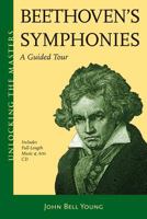 Beethoven's Symphonies: A Guided Tour 1574671693 Book Cover
