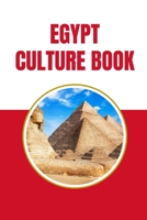 Egypt Culture Book B0DV3SHR3D Book Cover
