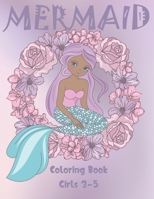 Mermaid Coloring Book Girls 3-5: Cute Nautical Themed Color, Dot to Dot, and Word Search Puzzles Provide Hours of Fun For Creative Young Children 1695233433 Book Cover