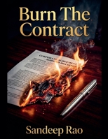 Burn The Contract B0H2KG8TN8 Book Cover