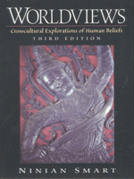 Worldviews: Crosscultural Explorations of Human Beliefs 0130209805 Book Cover