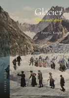 Glacier: Nature and Culture 1789141346 Book Cover
