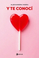Y te conocí 9930984860 Book Cover