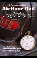 46-Hour Dad 1424141494 Book Cover