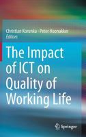 The Impact of ICT on Quality of Working Life 9401788537 Book Cover