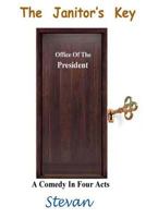 The Janitor's Key 152045760X Book Cover