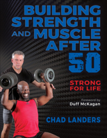 Building Strength and Muscle After 50 1718223889 Book Cover