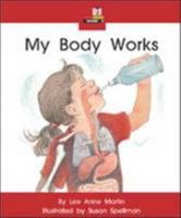 My Body Works 0322001536 Book Cover