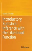 Introductory Statistical Inference with the Likelihood Function 3319104608 Book Cover